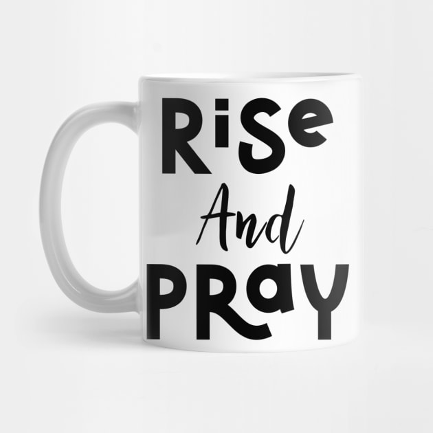 Rise And Pray by UnderDesign